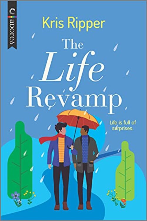 The Life Revamp by Kris Ripper