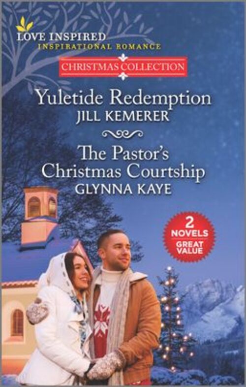 Yuletide Redemption and The Pastor's Christmas Courtship by Glynna Kaye