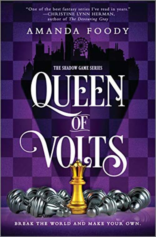 Queen of Volts by Amanda Foody
