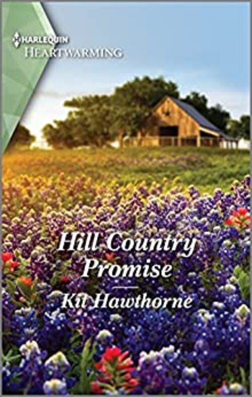 Hill Country Promise by Kit Hawthorne