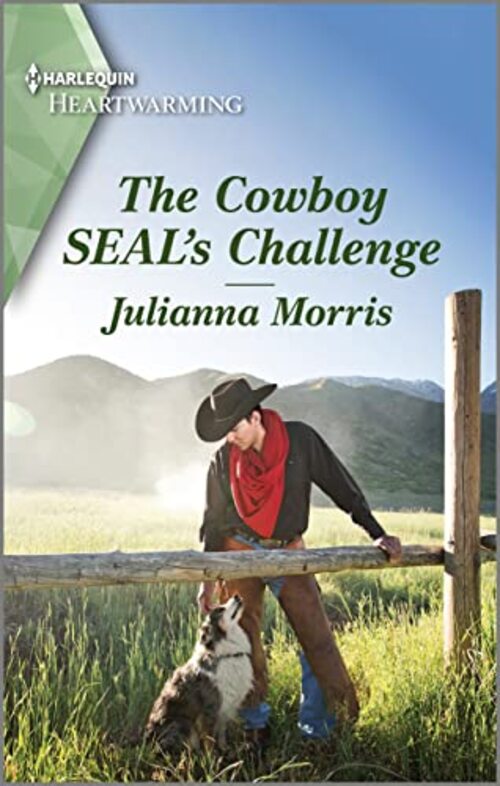 The Cowboy SEAL's Challenge by Julianna Morris