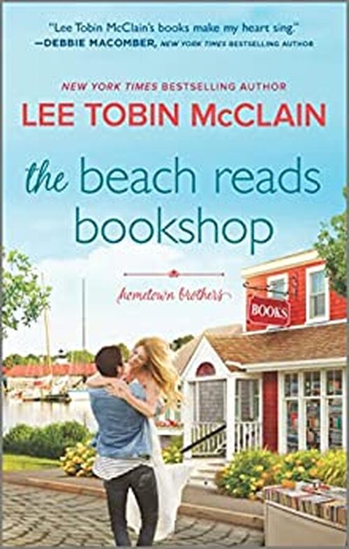 The Beach Reads Bookshop by Lee Tobin McClain