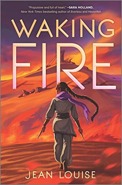 Waking Fire by Jean Louise