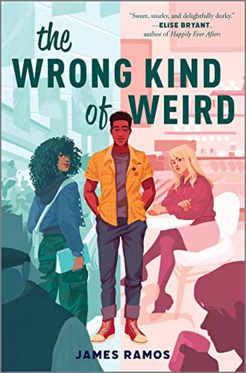The Wrong Kind of Weird by James Ramos