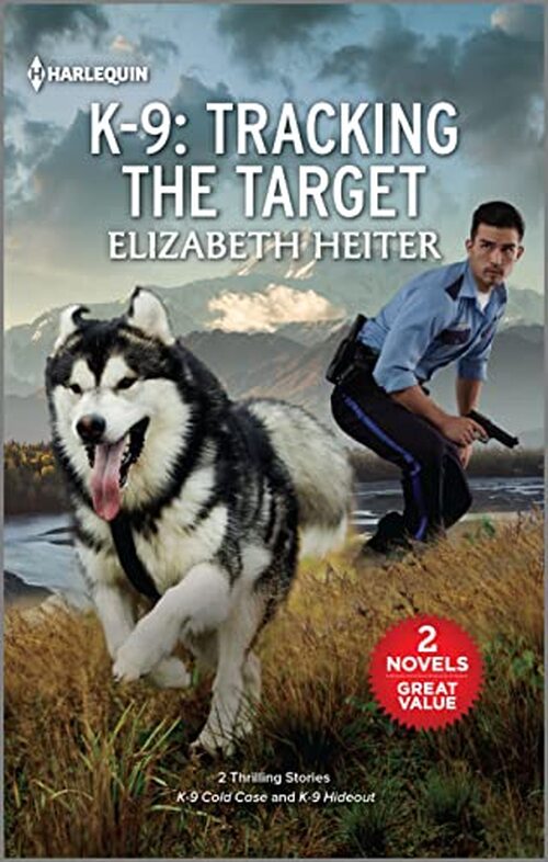 K-9: Tracking the Target by Elizabeth Heiter