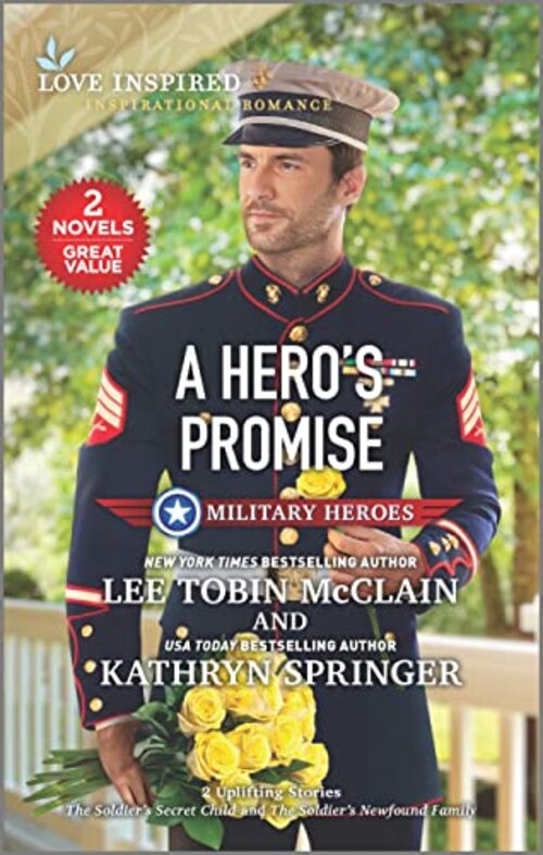 A Hero's Promise by Kathryn Springer