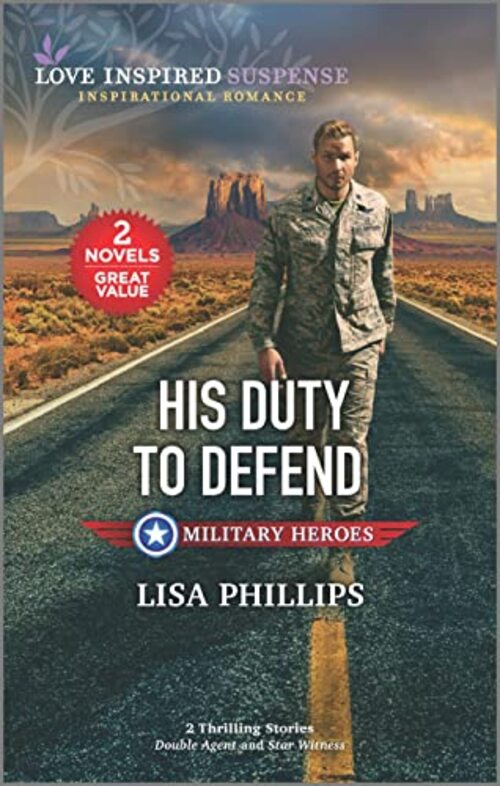 His Duty to Defend by Lisa Phillips