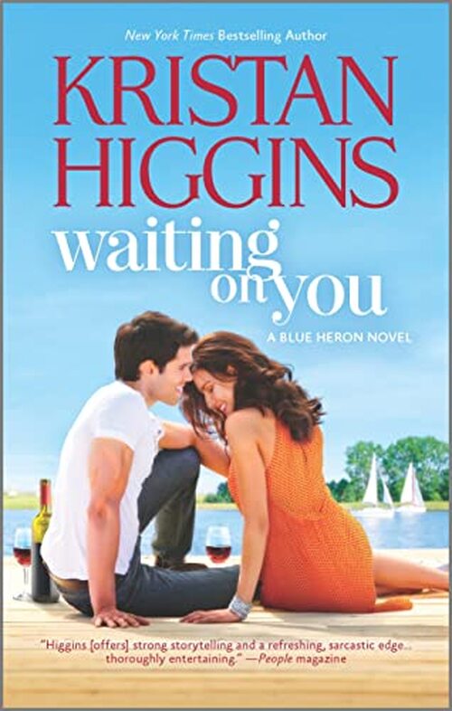 Waiting On You by Kristan Higgins
