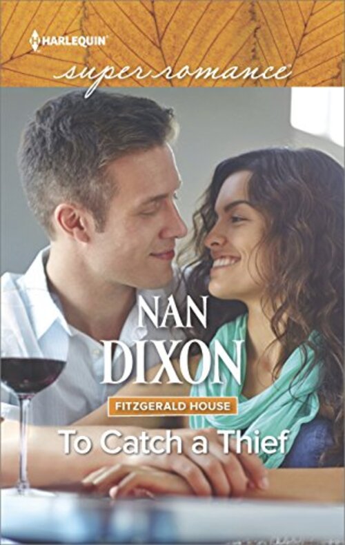 To Catch a Thief by Nan Dixon