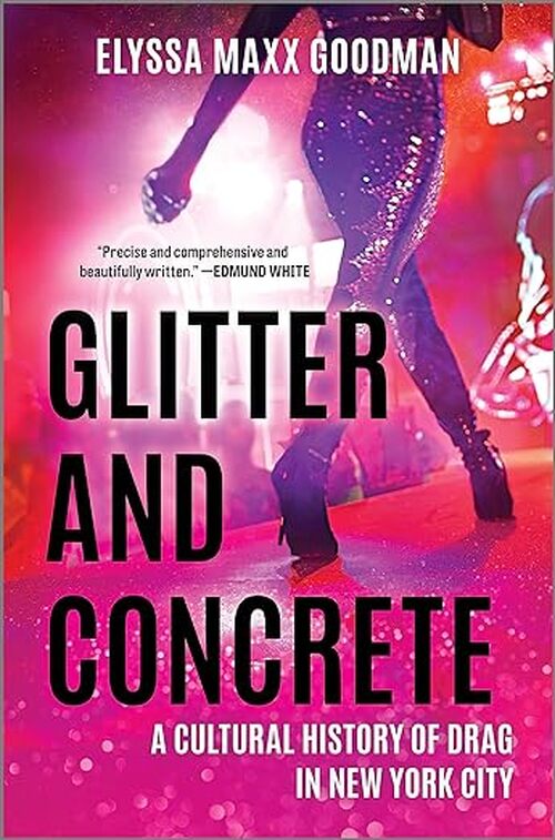 Glitter and Concrete by Elyssa Maxx Goodman