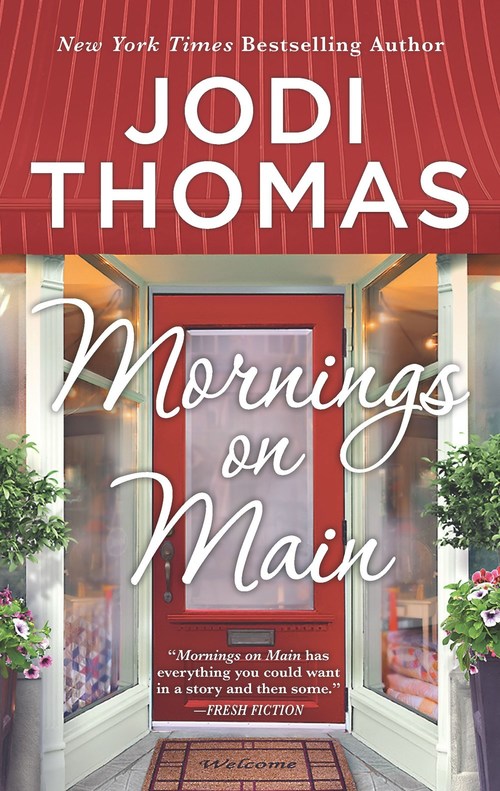 Mornings on Main by Jodi Thomas
