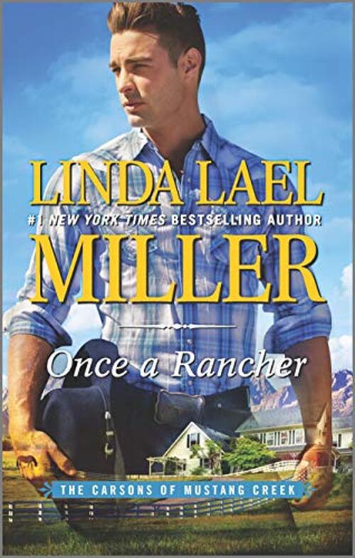 Once a Rancher by Linda Lael Miller