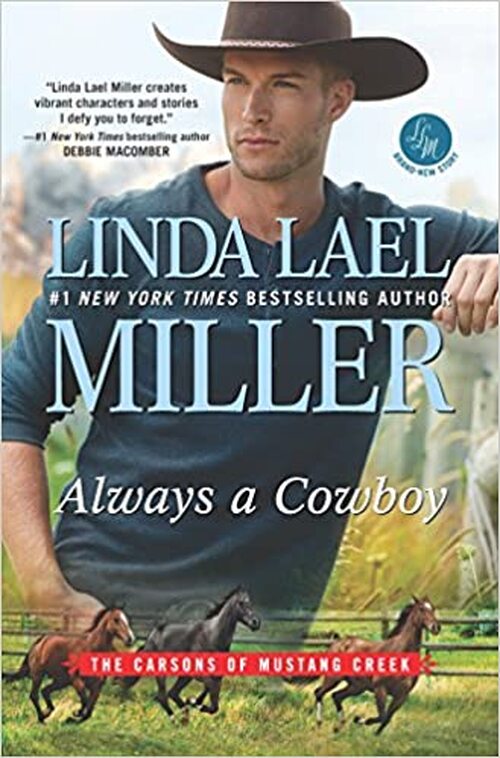 Always a Cowboy by Linda Lael Miller