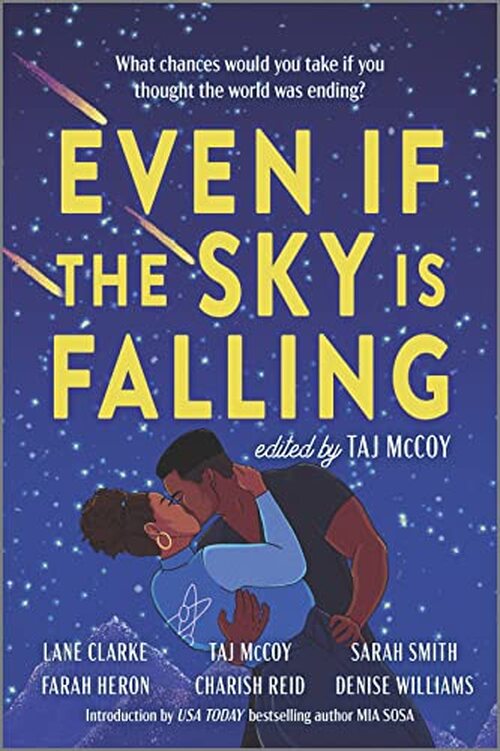 Even If The Sky is Falling by Denise Williams