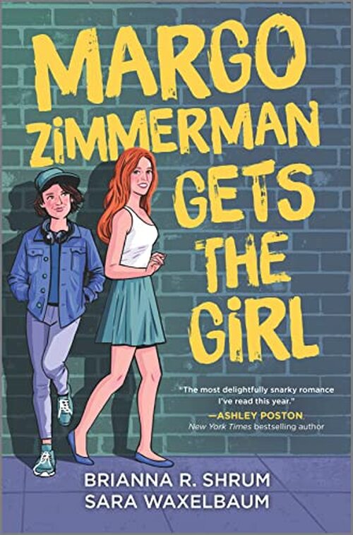 Margo Zimmerman Gets the Girl by Sara Waxelbaum