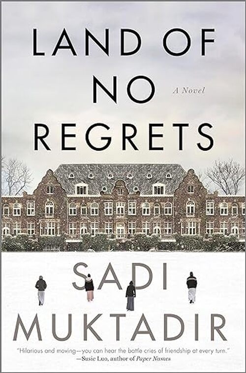 Land of No Regrets by Sadi Muktadir