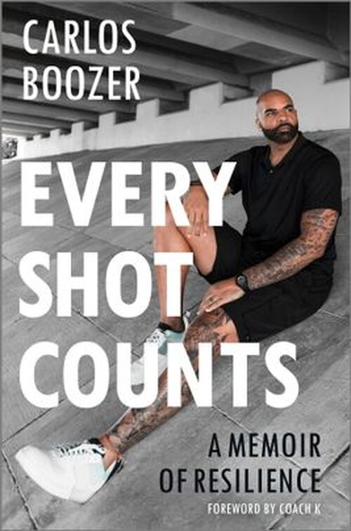 Every Shot Counts by Carlos Boozer