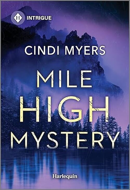 Mile High Mystery by Cindi Myers