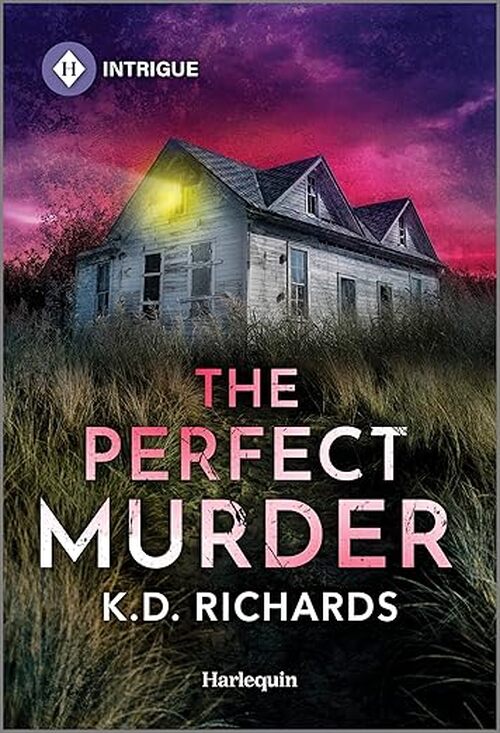 The Perfect Murder by K.D. Richards