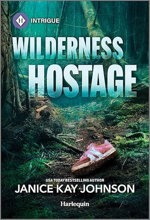 Wilderness Hostage by Janice Kay Johnson