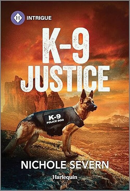 K-9 Justice by Nichole Severn