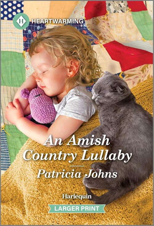 An Amish Country Lullaby by Patricia Johns