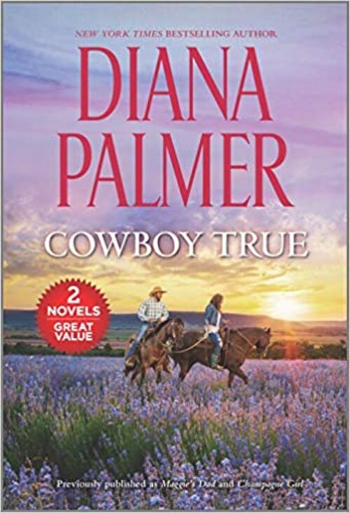 Cowboy True by Diana Palmer