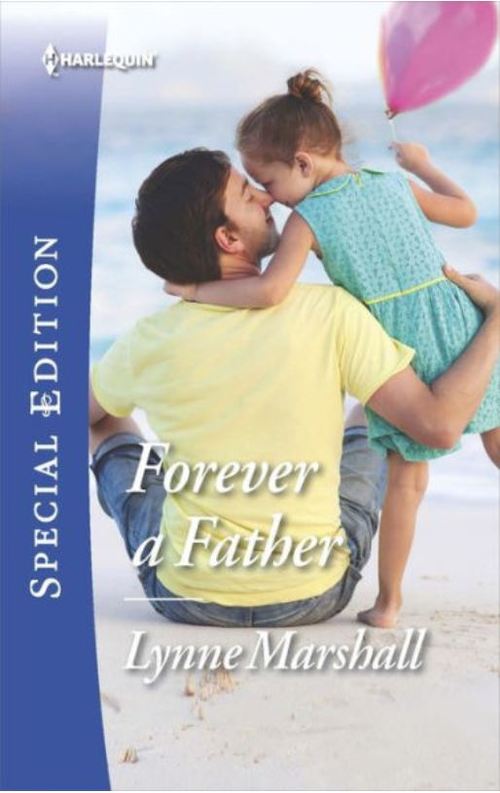 Forever a Father by Lynne Marshall