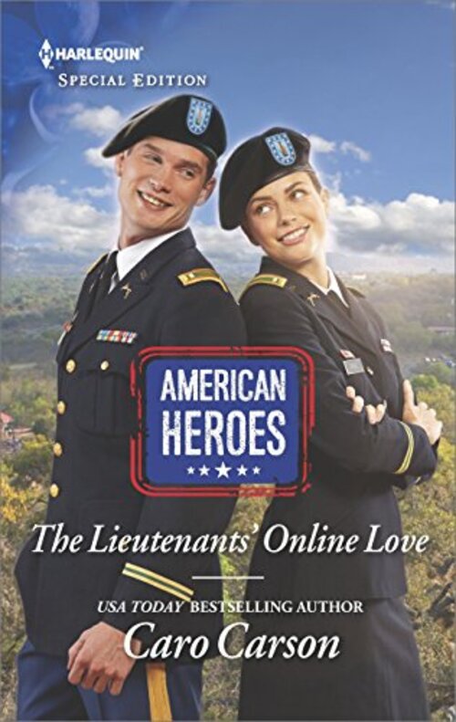 The Lieutenants' Online Love by Caro Carson