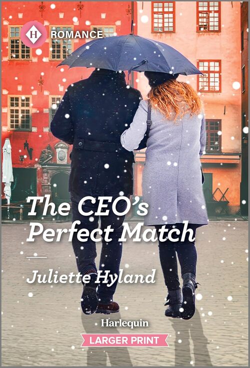 The CEO's Perfect Match by Juliette Hyland