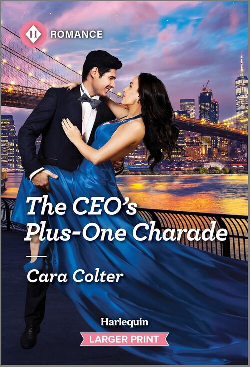 The CEO's Plus-One Charade by Cara Colter