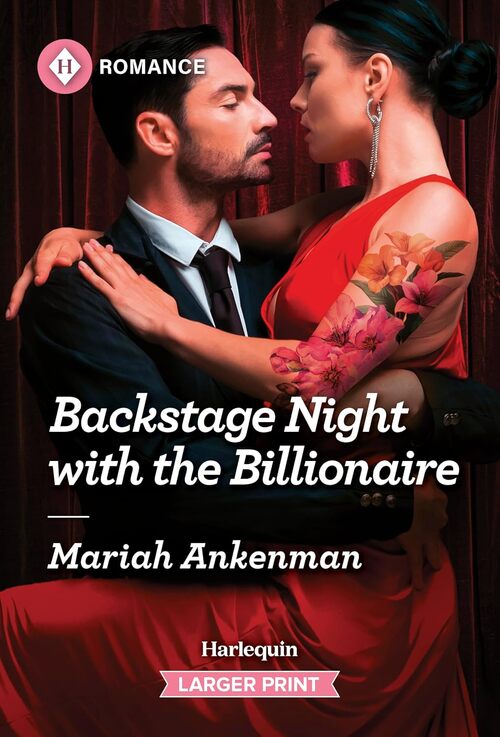 Backstage Night with the Billionaire by Mariah Ankenman