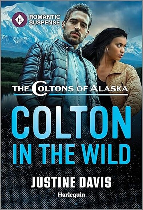 Colton in the Wild by Justine Davis