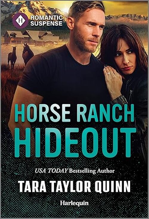 Horse Ranch Hideout by Tara Taylor Quinn
