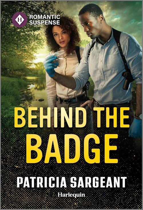 Behind the Badge by Patricia Sargeant