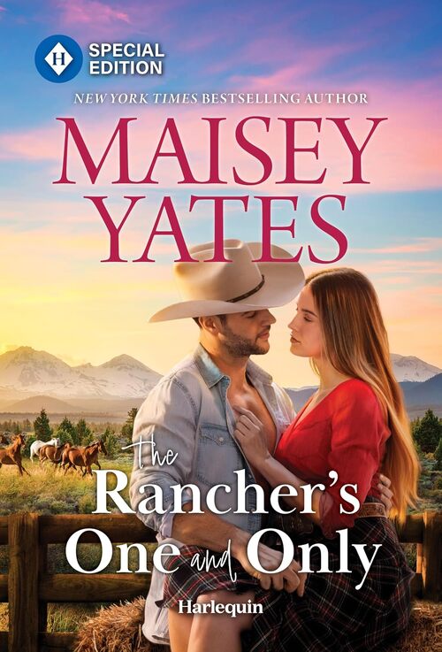 The Rancher's One and Only by Maisey Yates