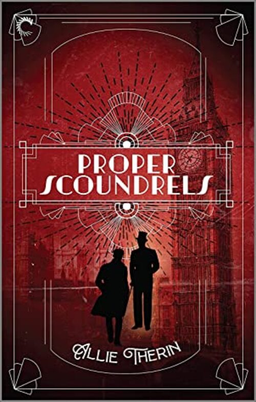 Proper Scoundrels by Allie Therin