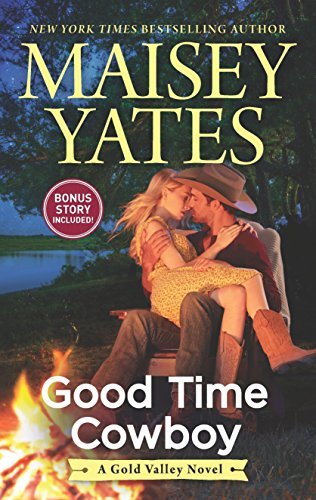 Good Time Cowboy by Maisey Yates