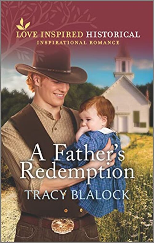 A Father's Redemption by Tracy Blalock