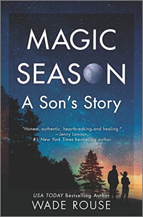 Magic Season by Wade Rouse
