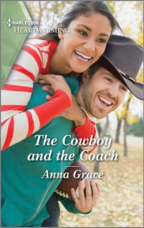 The Cowboy and the Coach by Anna Grace