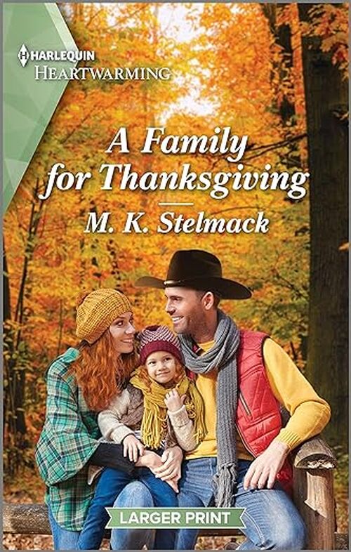 A Family for Thanksgiving by M. K. Stelmack