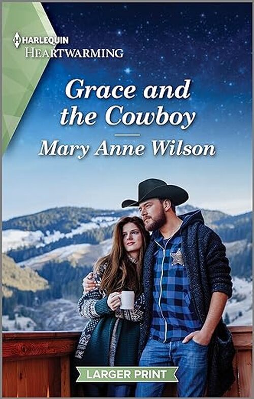 Grace and the Cowboy by Mary Anne Wilson