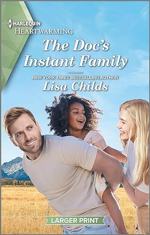 The Doc's Instant Family by Lisa Childs