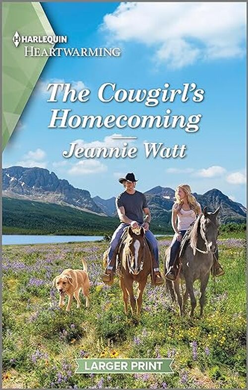 The Cowgirl's Homecoming by Jeannie Watt