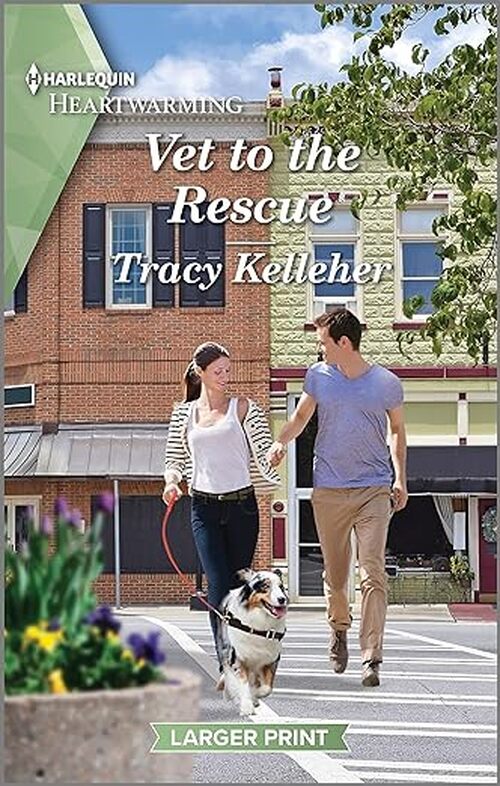 Vet to the Rescue by Tracy Kelleher