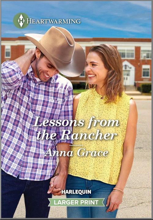 Lessons from the Rancher by Anna Grace
