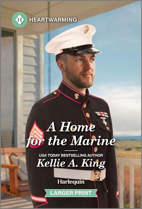 A Home for the Marine by Kellie A. King