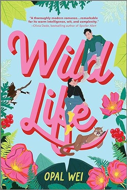 Wild Life by Opal Wei