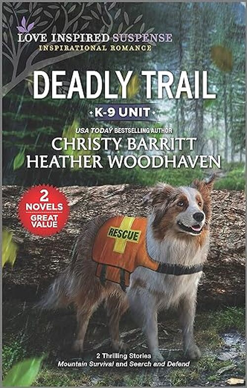 Deadly Trail by Christy Barritt